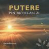 Putere pentru fiecare zi